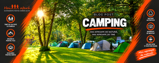 Camping: 5 articole esențiale pentru o aventură reușită în natură
